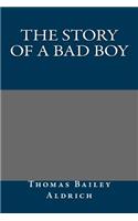 The Story of a Bad Boy