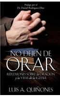 No dejen de orar