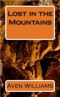Lost in the Mountains: (English)