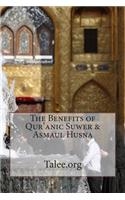 The Benefits of Qur'anic Suwer & Asmaul Husna