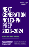 Next Generation NCLEX-PN Prep 2023-2024: Practice Test + Proven Strategies(Kaplan Test Prep)