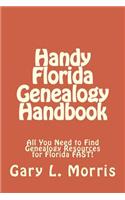 Handy Florida Genealogy Handbook