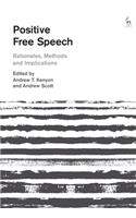 Positive Free Speech