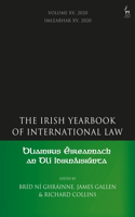 Irish Yearbook of International Law, Volume 15, 2020