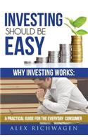 Investing Should Be Easy