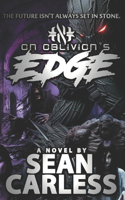On Oblivion's Edge