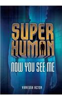 Now You See Me