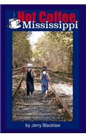 Hot Coffee, Mississippi