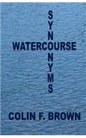 Watercourse Synonyms: -(English)