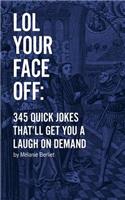 LOL Your Face Off