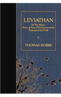 Leviathan: Or The Matter, Forme, & Power Of A Common-wealth Ecclesiastical And Civill