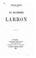 Le Quatrième Larron