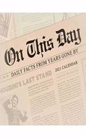 ON THIS DAY BOX CALENDAR 2021