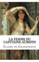 La femme du capitaine Aubepin