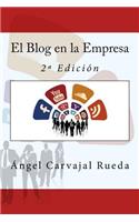 Blog en la Empresa: 2a Edición