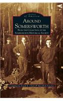 Around Somersworth: From the Collection of the Sommersworth Historical Society