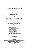 True Womanhood, Memorials of Eliza Hessel
