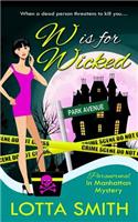 W Is for Wicked: (English)