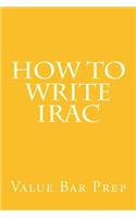 How to Write Irac