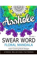 Swear Word Floral Mandala Vol.2