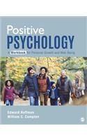 Positive Psychology: A Workbook for Personal Growth and Well-Being