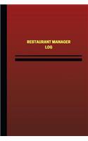 Restaurant Manager Log (Logbook, Journal - 124 pages, 6 x 9 inches): Restaurant Manager Logbook (Red Cover, Medium)