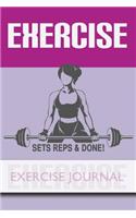 EXERCISE - Sets, Reps & Done! - Exercise Journal