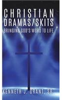 Christian Dramas/Skits