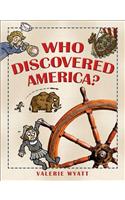 Who Discovered America?