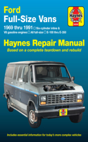 Ford Full-Size Vans E-100 Thru E-350 1969 Thru 1991 Six Cylinder Inline & V8 Gasoline Engines Haynes Repair Manual