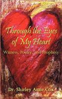Through the Eyes of My Heart