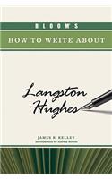 Bloom's How to Write About Langston Hughes