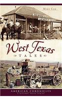 West Texas Tales