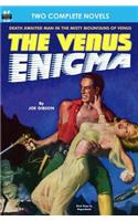 Venus Enigma, The, & The Woman in Skin 13