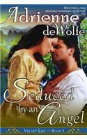 Seduced by an Angel (Velvet Lies, Book 3)