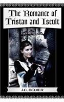 The Romance of Tristan and Iseult