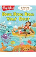 Row, Row, Row Your Boat (Highlights (TM) Song and Puzzle Books)