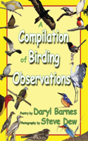 Compilation of Birding Observations