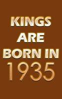 Kings Are Born In 1935 Notebook: Lined Notebook/Journal Gift 120 Pages, 6x9 Soft Cover, Matte Finish, Orange Cover