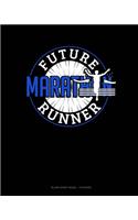 Future Marathon Runner
