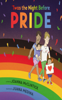Twas the Night Before Pride