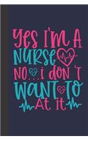 yes I'm a nurse No I don't want to at it