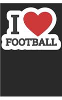 I Love Football: Food Log Journal (6x9 Inches) with 120 Pages