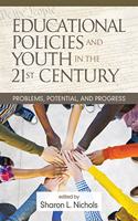 Educational Policies and Youth in the 21st Century