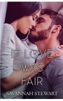 If Love was Fair