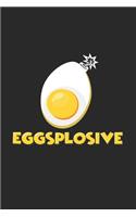 Eggsplosive
