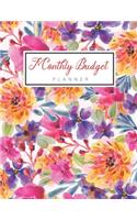 Monthly Budget Planner: Watercolor Colorful Floral Cover, A Simple Finance Daily Weekly Monthly Budgeting Planner And Expense Organizer Tracker Workbook Journal, Debt Payme