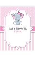 Baby Shower It's A Girl: Pink Theme Glossy Cover, White Paper, 120 Pages, Place for a Photo, Sign in book Advice for Parents Wishes for a Baby Bonus Gift Log Keepsake Pages