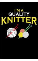 I'm A Quality Knitter