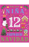 Soy una niña de 12 años y esta es mi Navidad